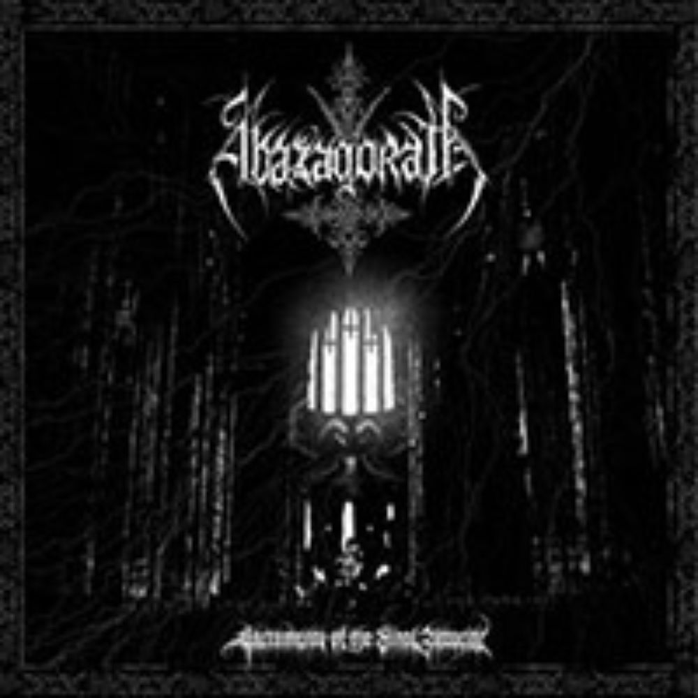 Front cover of "Sacraments of the Final Atrocity" by Abazagorath available at Darkwoods Webstore