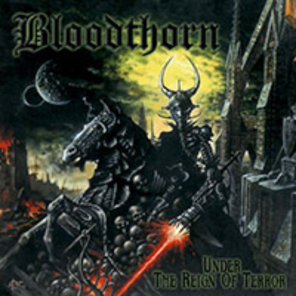 Front cover of "Under the Reign of Terror" by Bloodthorn available at Darkwoods Webstore