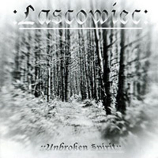 Front cover of "Unbroken Spirit" by Lascowiec available at Darkwoods Webstore