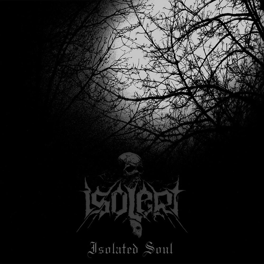 Front cover of "Isolated Soul" by Isolert available at Darkwoods Webstore