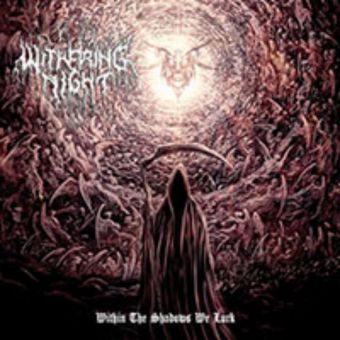 Withering Night - Within the Shadows We Lurk [CD]