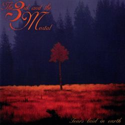 The Third and the Mortal - Tears Laid in Earth [Double Gatefold 12" LP]