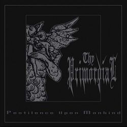 Thy Primordial - Pestilence upon Mankind (Red Vinyl) [Double Gatefold Colored 12" LP]