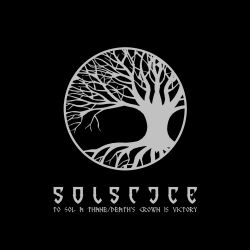 Solstice - To Sol a Thane / Death's Crown Is Victory [Super-Jewel Box]