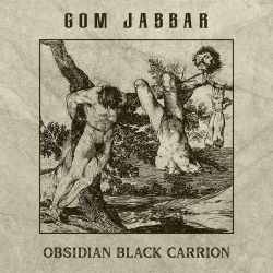 Gom Jabbar - Obsidian Black Carrion [Oversized Digifile MCD]
